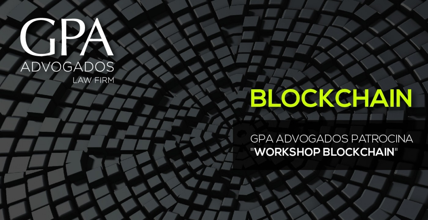 GPA Advogados patrocina “Workshop Blockchain”
