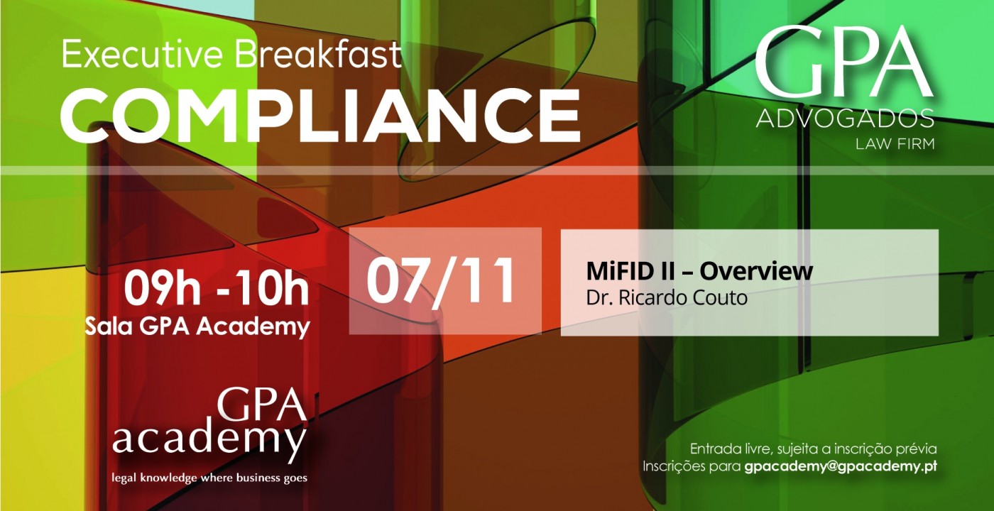 GPA organiza Executive Breakfast sobre Directiva Europeia MiFID II