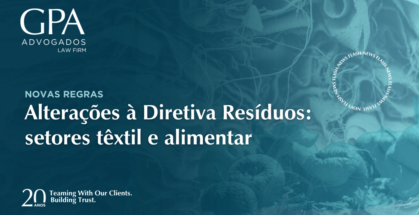 Alterações à Diretiva-Quadro de Resíduos: setores têxtil e alimentar