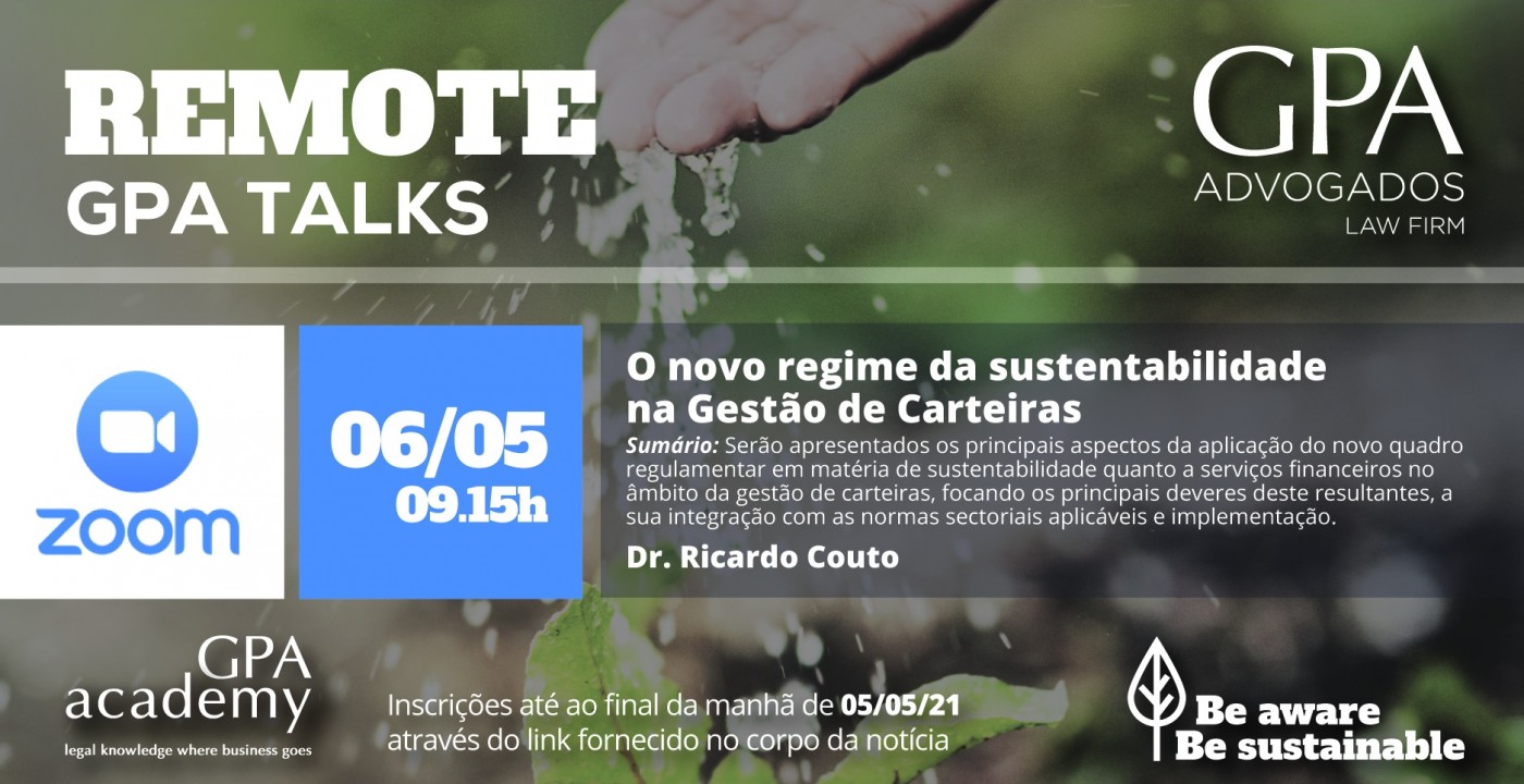 GPA Talk virtual sobre o novo regime da sustentabilidade na Gestão de Carteiras