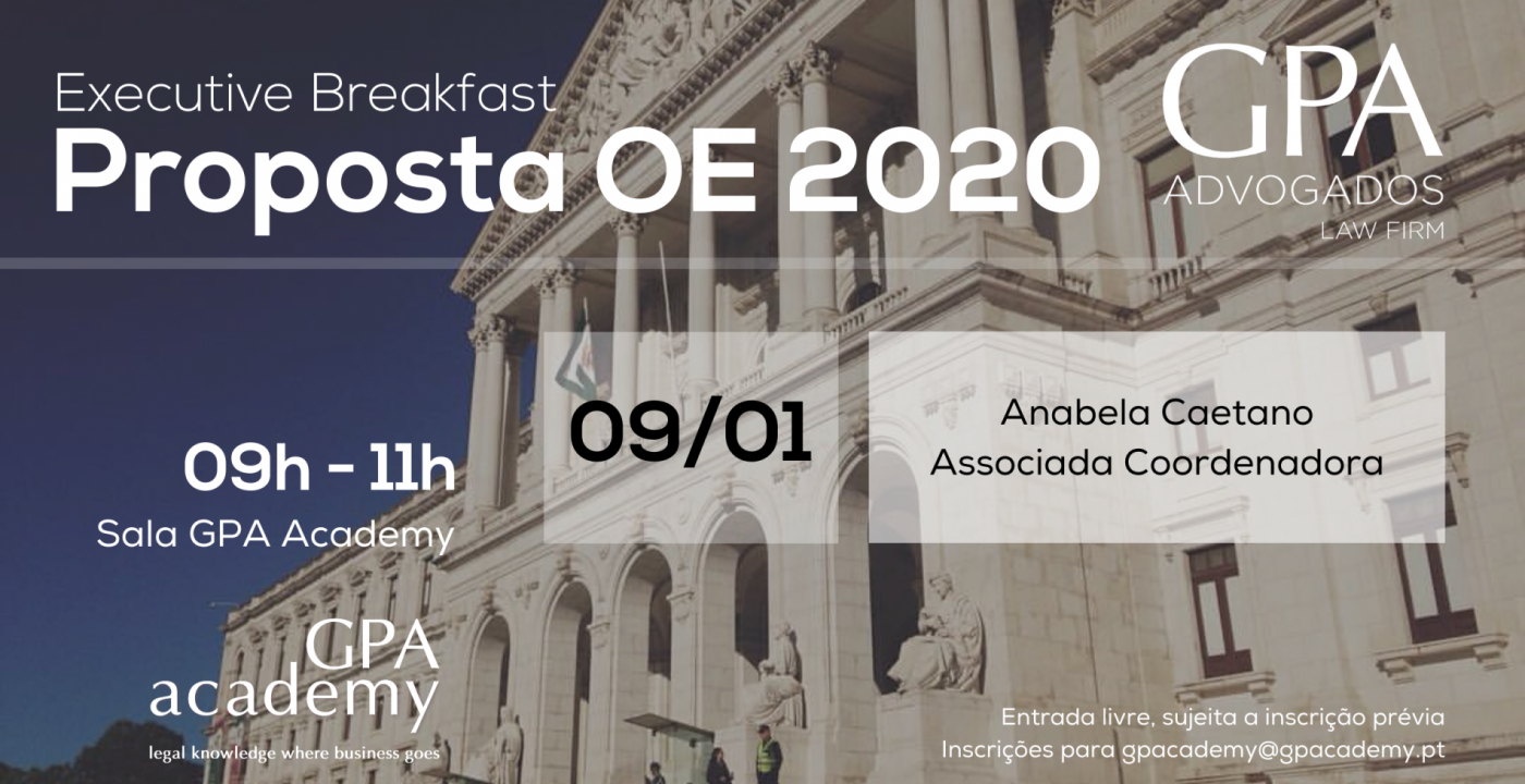 GPA organiza Executive Breakfast sobre o OE 2020