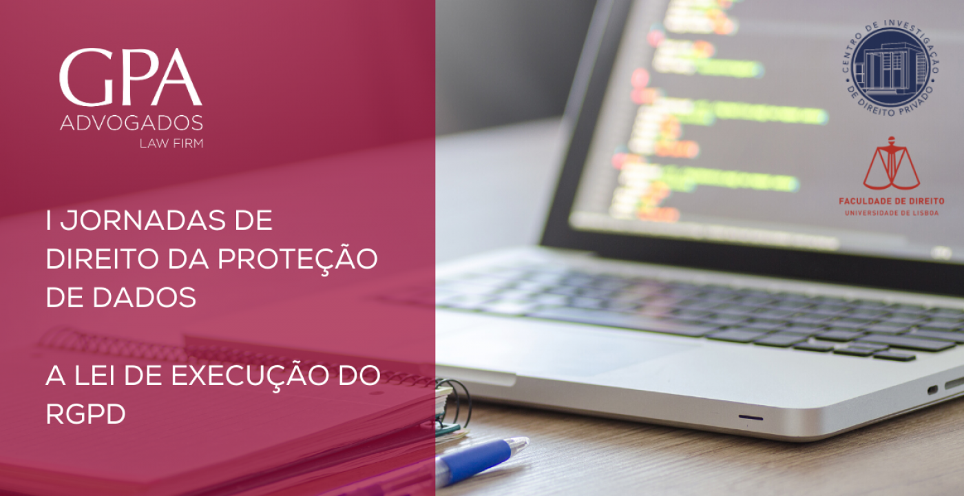 GPA presente nas “I Jornadas de Direito da Proteção de Dados”