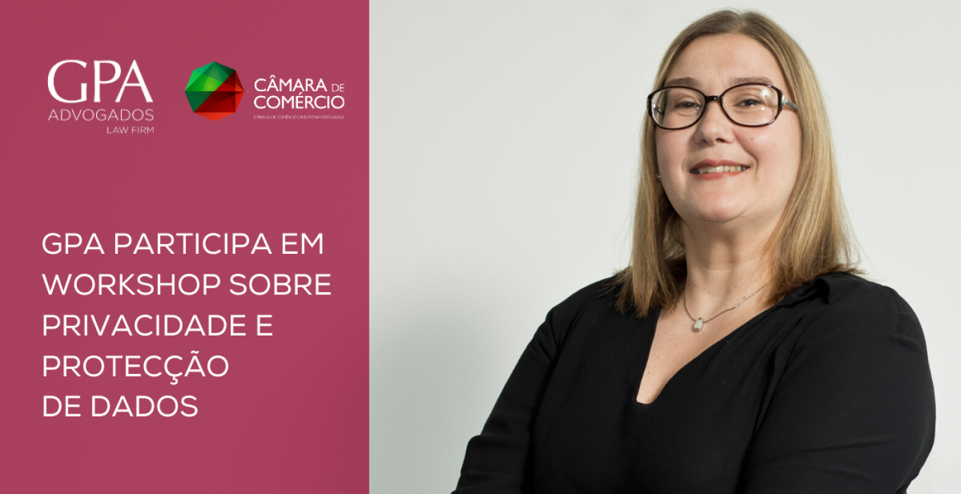 GPA participa em Workshop sobre Privacidade e Protecção de Dados