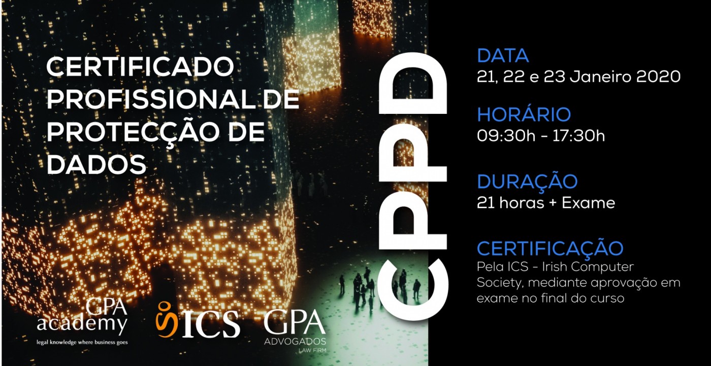 11º Curso em Proteção de Dados da GPA Academy com certificação da Irish Computer Society - inscrições abertas