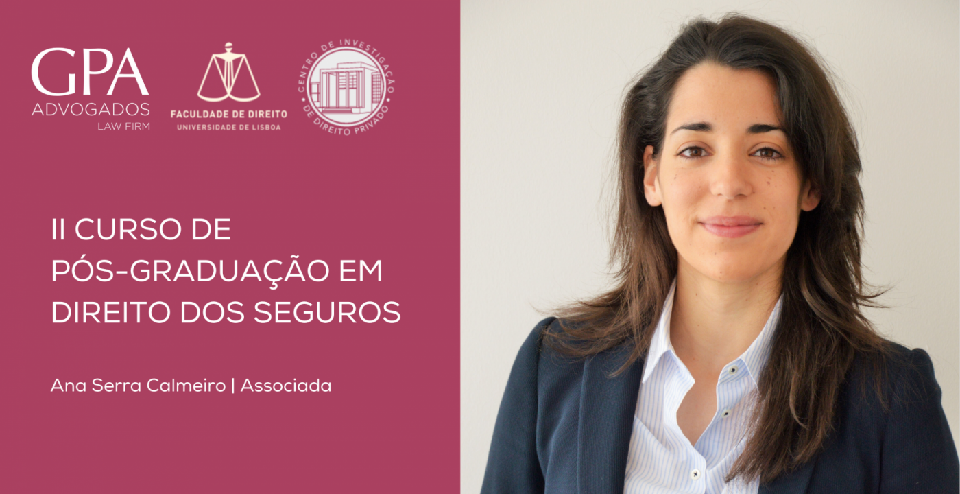 GPA lecciona Pós-Graduação em Direito dos Seguros