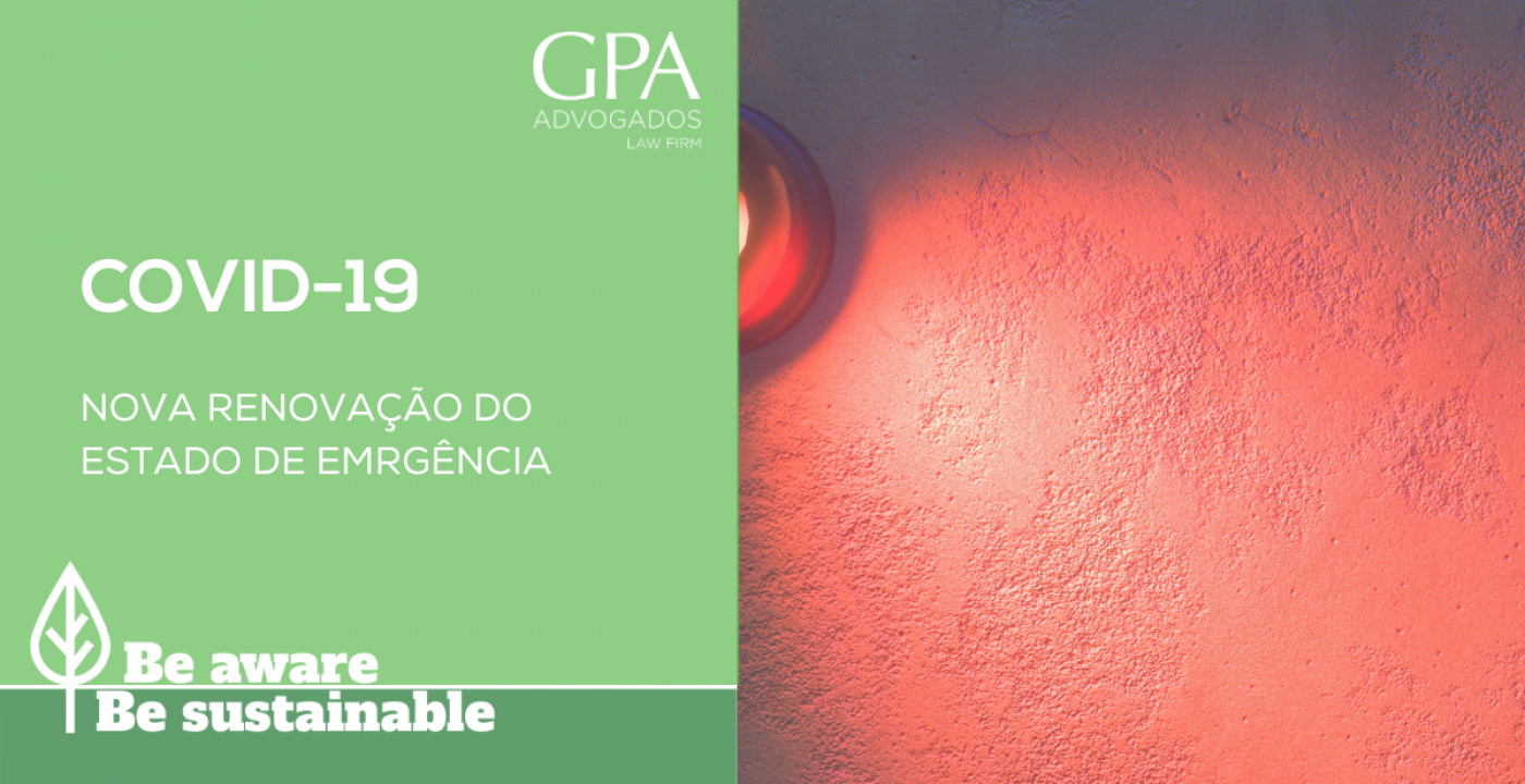 News Flash – Nova renovação do Estado de Emergência