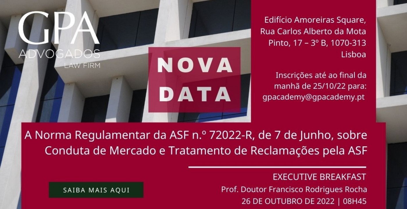 GPA organiza Executive Breakfast sobre Conduta de Mercado e Tratamento de Reclamações pela ASF