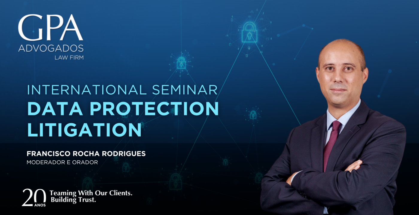 Francisco Rodrigues Rocha participa em Seminário Internacional sobre Contencioso de Protecção de Dados