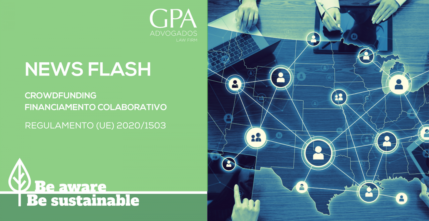 News Flash | Crowdfunding | Financiamento Colaborativo - Regulamento (UE) 2020/1503 