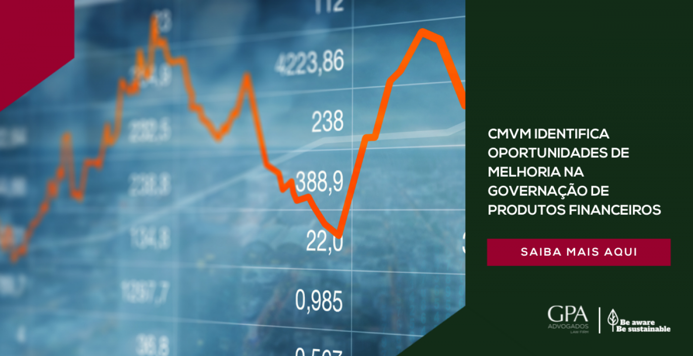 CMVM identifica oportunidades de melhoria na governação de produtos financeiros